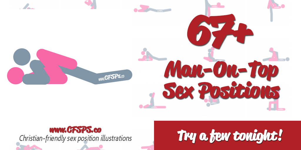 Browse over 60 amazing, man-on-top sex positions that put him in charge, pr...
