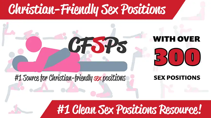 Christian-friendly Sex Positions - 300+ Illustrated Sex Positions Make the best love you can make with inspiration from our huge collection of fun, different sex positions, sex routines, & sex tips.